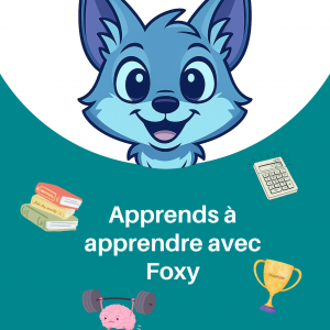 Apprends à apprendre avec Foxy - Livre et outils